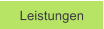 Leistungen